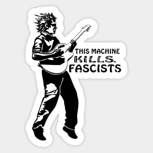 This Machine Kills Fascists Guitar Player Sticker